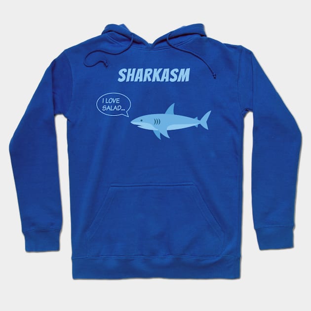 Sharkasm Hoodie by ShirtBricks